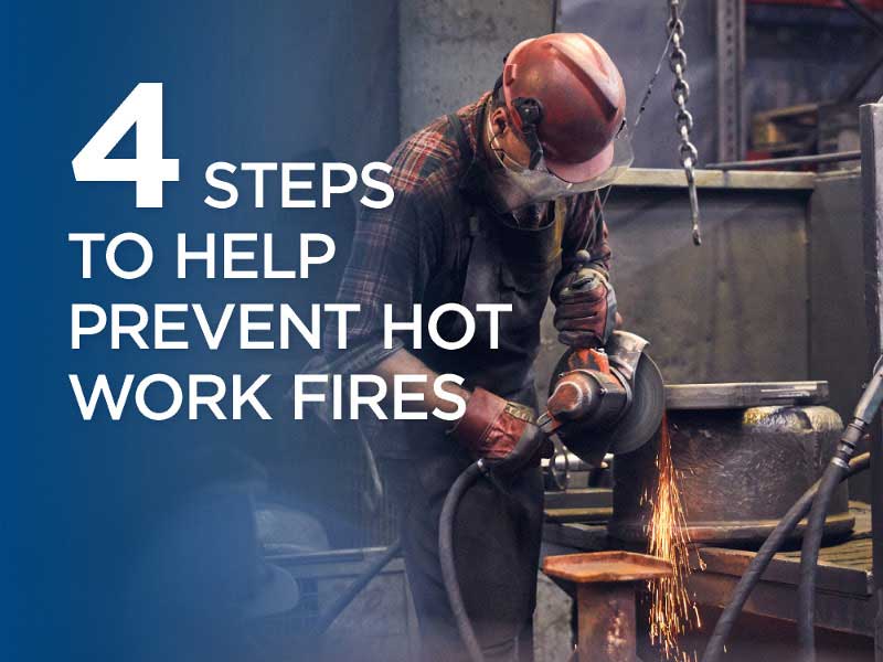 4 Steps To Help Prevent Hot Work Fires | EMC Insurance Companies